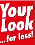 Your Look For Less